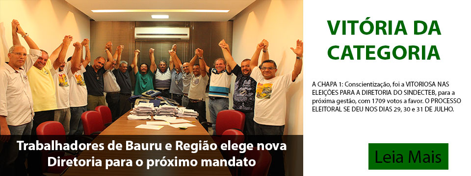 Vitória da Categoria: Trabalhadores de Bauru e Região elegem a Chapa 1 para o próximo mandato