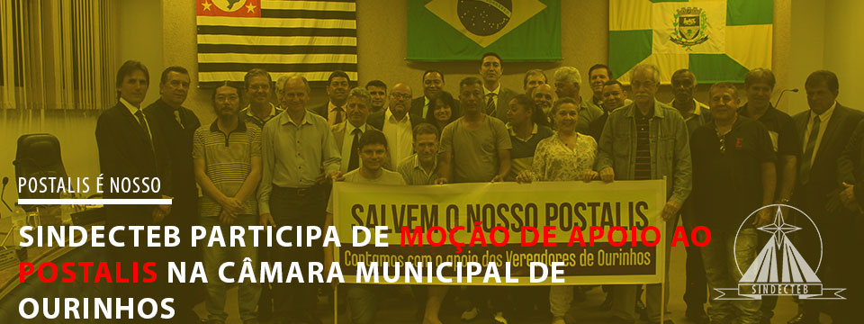 SINDECTEB participa de moção de apoio na Câmara Municipal de Ourinhos