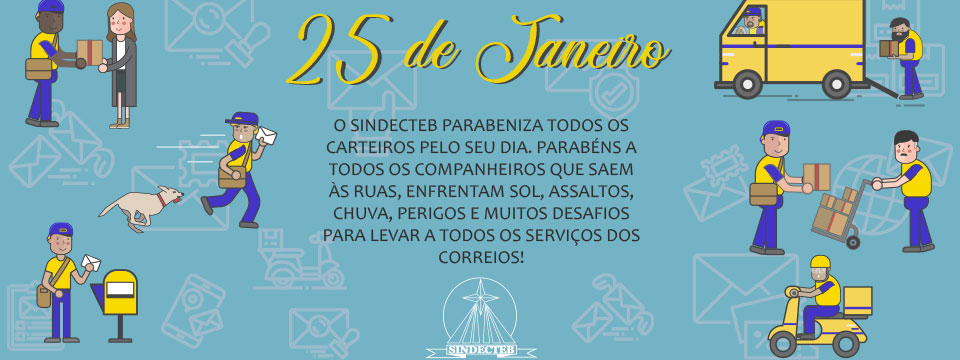 SINDECTEB parabeniza todos os Carteiros do Brasil pelo seu dia