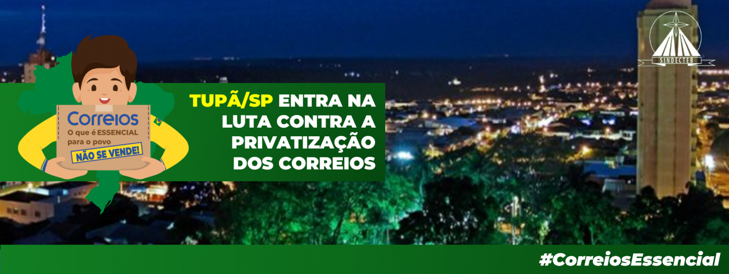 Tupã: Câmara Municipal apoia nossa luta contra a privatização!