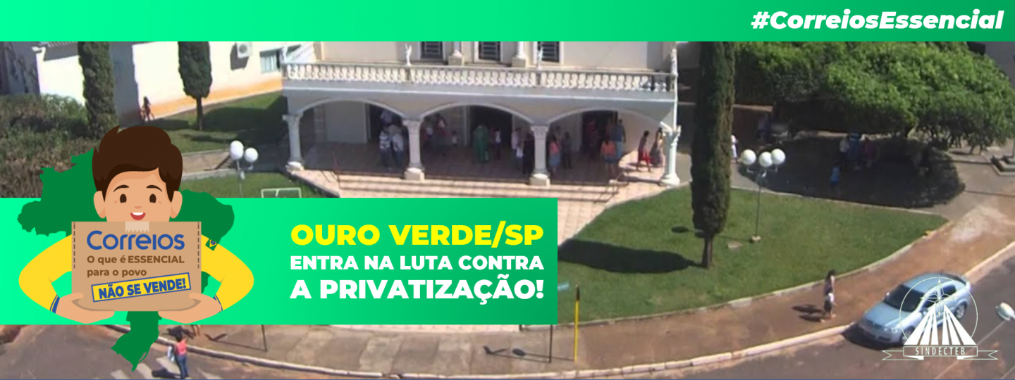Câmara Municipal de Ouro Verde/SP entra na luta contra a Privatização!