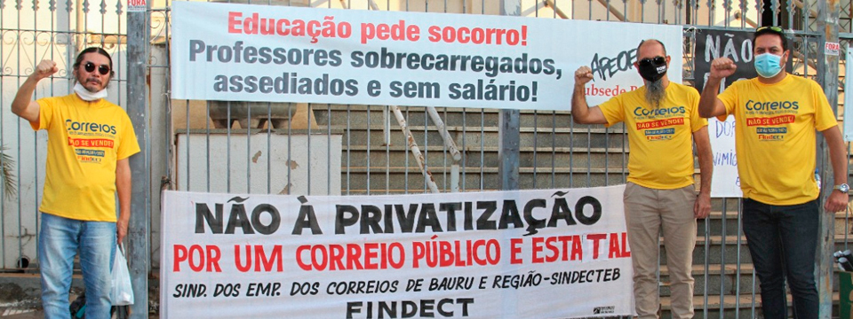 SINDECTEB participa da mobilização do Dia Nacional de luta contra as privatizações e a PEC 32
