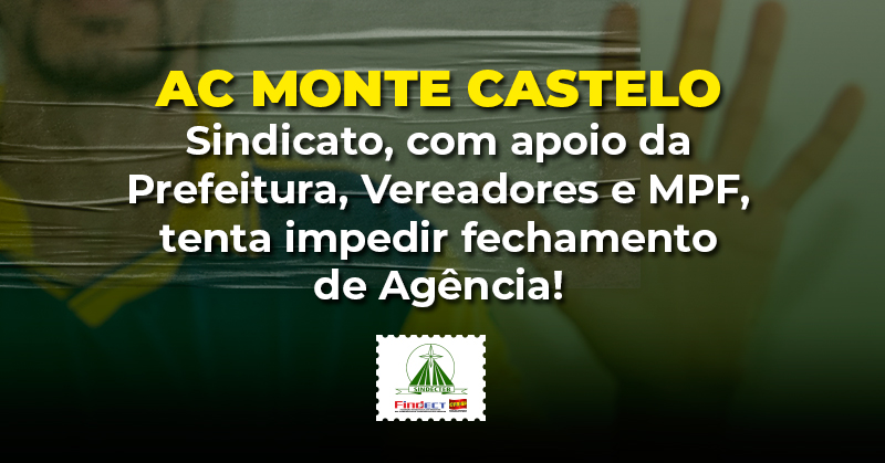 Sindicato, com apoio da Prefeitura, Vereadores e MPF, tenta impedir fechamento da AC Monte Castelo