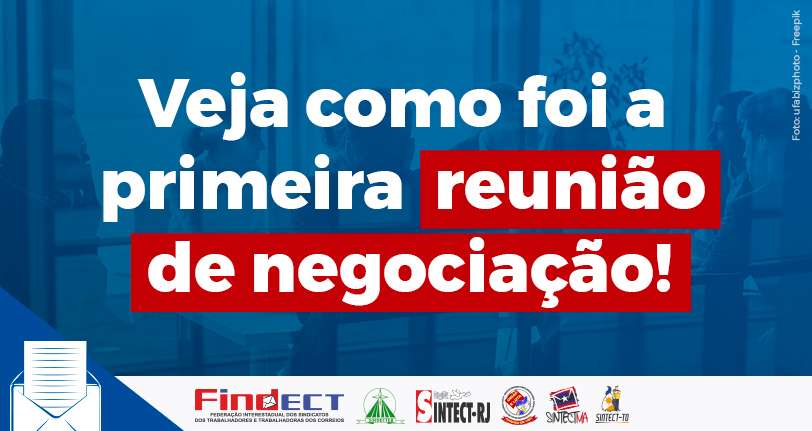 Informe da 1° Reunião: Definido o calendário de reuniões para Campanha Salarial 2023