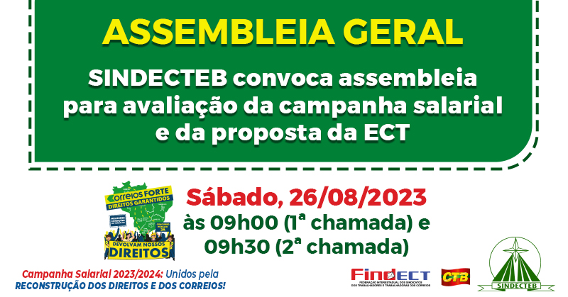 SINDECTEB convoca assembleia para avaliação da campanha salarial e da proposta da ECT