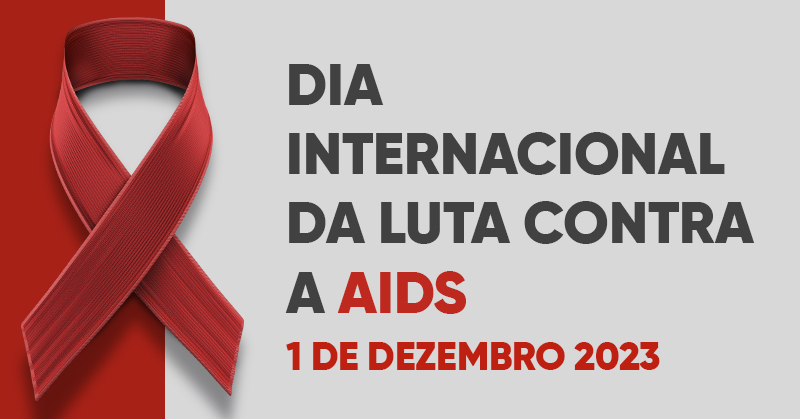 Dia Internacional da Luta contra a AIDS