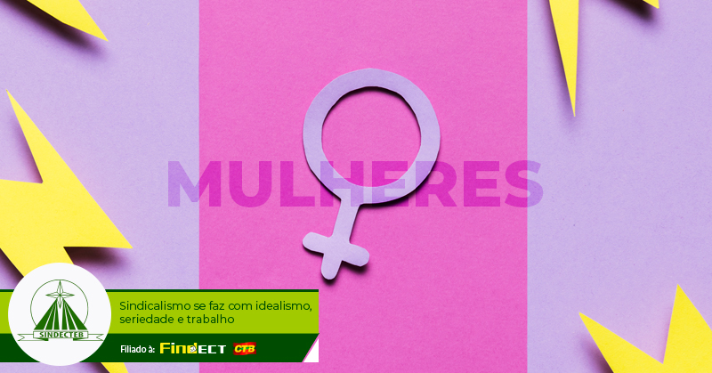 Março: Mês de luta e resistência das Mulheres…