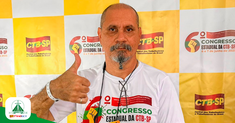 SINDECTEB marca presença no 6º Congresso da CTB-SP e integra nova direção da Central