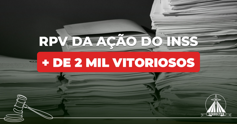 Mais de 2 mil trabalhadores recebem RPV da ação do INSS – Restituição Previdenciária