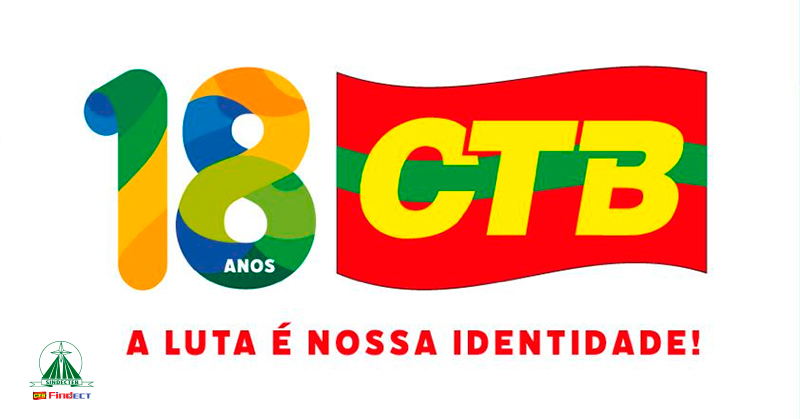 18 anos de CTB: compromisso com a classe trabalhadora e com o fortalecimento dos Correios